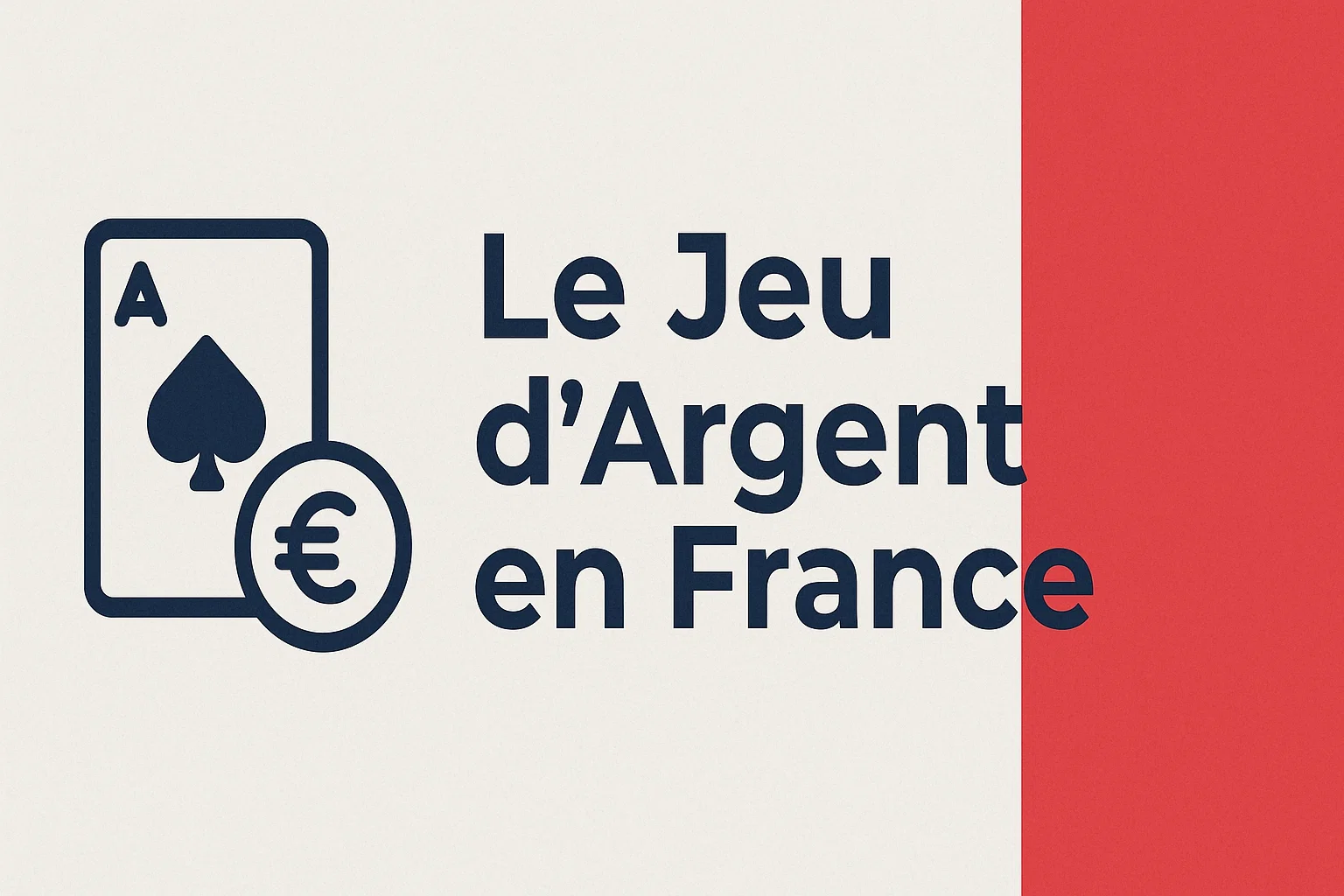 Le Jeu dArgent en France